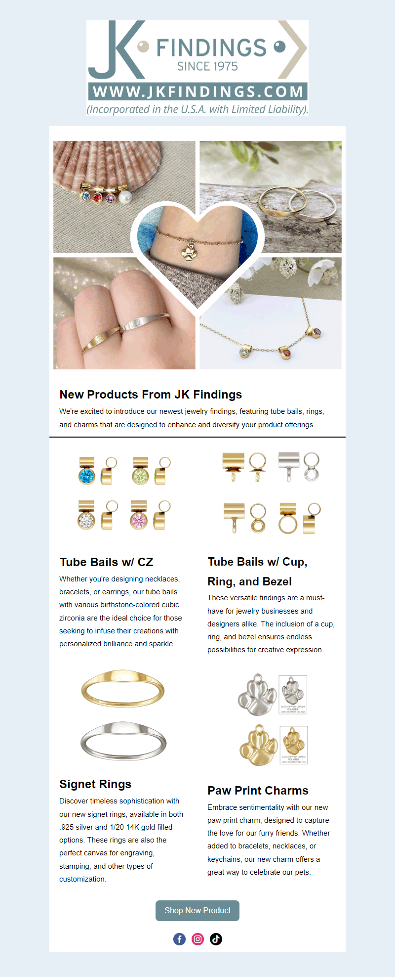 New Products From JK Findings